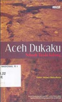 Image of Aceh Dukaku sebuah tanda kabung