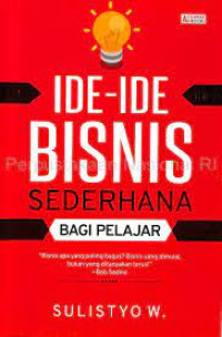 Image of IDE-IDE BISNIS SEDERHANA BAGI PELAJAR