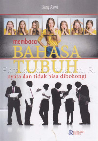 Image of Membaca Bahasa Tubuh nyata dan tidak bisa dibohongi
