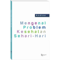 Image of MENGENAL PROBLEM KESEHATAN SEHARI-HARI