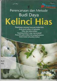 Image of Rencana dan Metode Budi Daya Kelinci Hias