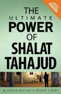 Image of THE ULTIMATE POWER OF SHALAT TAHAJJUD